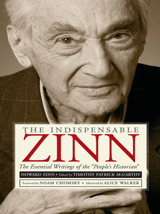 Title details for The Indispensable Zinn by Howard Zinn - Wait list